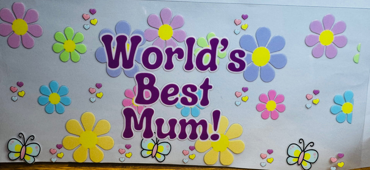 Mother’s Day - worlds best mum